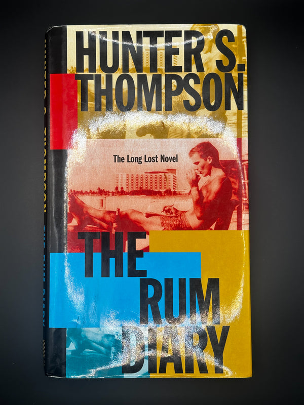 Hunter S. Thompson – The Rum Diary