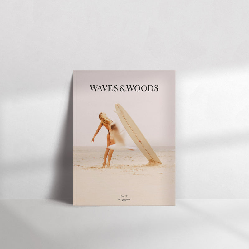 Waves & Woods Issue #31