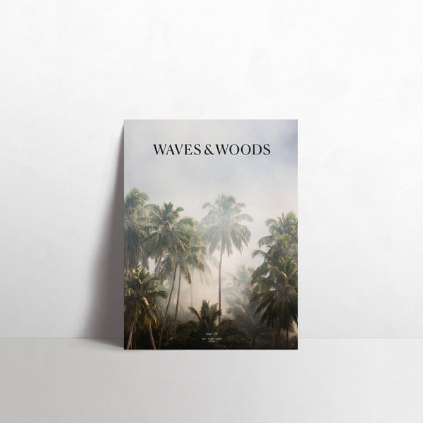Waves & Woods Issue #36