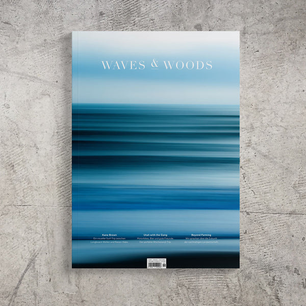 Waves & Woods Issue #19